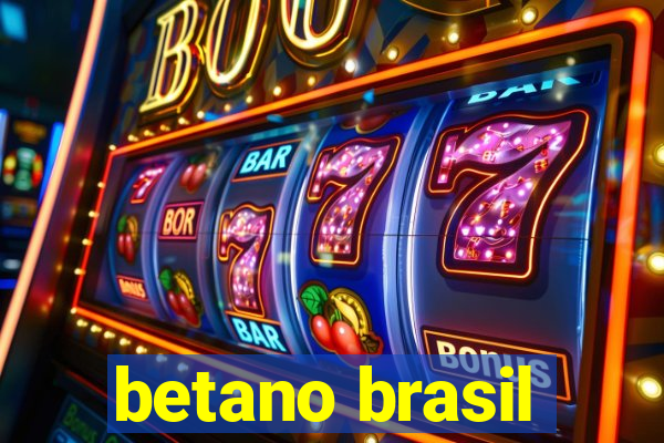 betano brasil